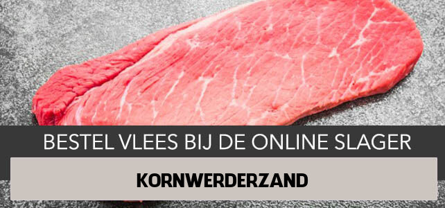 Vlees bestellen en laten bezorgen in Kornwerderzand